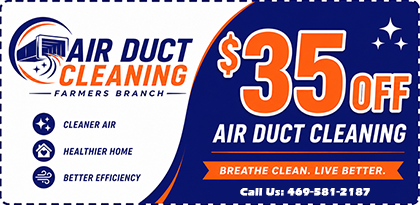 Air Duct Cleaning Farmers Branch TX Coupons
